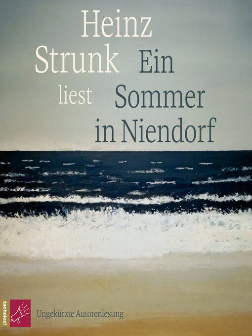Title details for Ein Sommer in Niendorf (Ungekürzt) by Heinz Strunk - Available